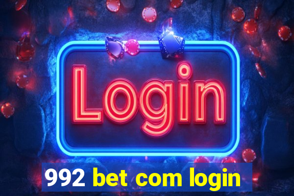 992 bet com login